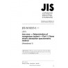 JIS M 8215-1:2006/AMENDMENT 1:2022